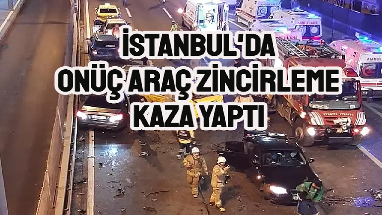 İstanbul'da Zincirleme Kaza! 13 Araç Birbirine Girdi - İSTANBUL ...